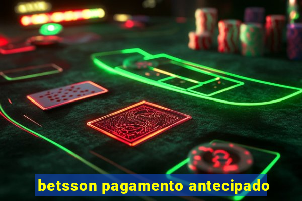 betsson pagamento antecipado